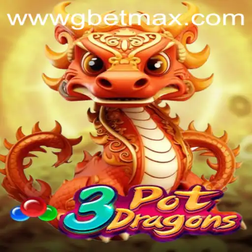 Discover the Thrilling World of 3PotDragons: Unlocking the Magic of GBET Max