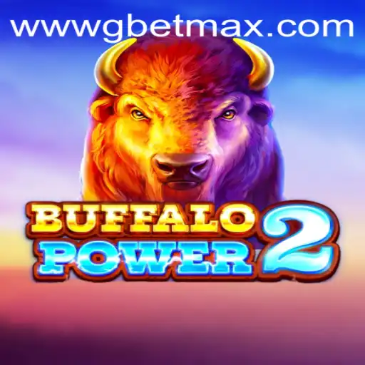Exploring the Adventure of BuffaloPower2 and Mastering GBET Max