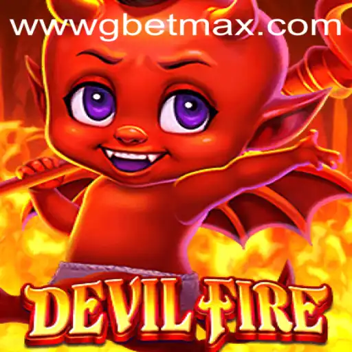 Exploring DevilFire: The Latest Innovative Gaming Adventure with GBET max
