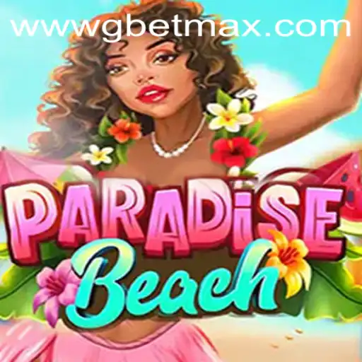 Discover the Enchantment of ParadiseBeach: The Ultimate Gaming Experience