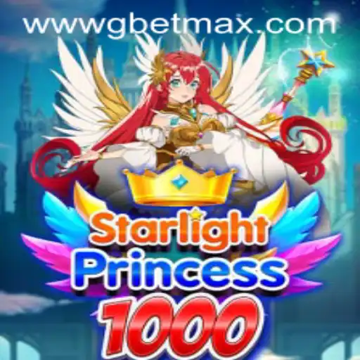 Explore the Exciting World of StarlightPrincess1000 with GBET Max