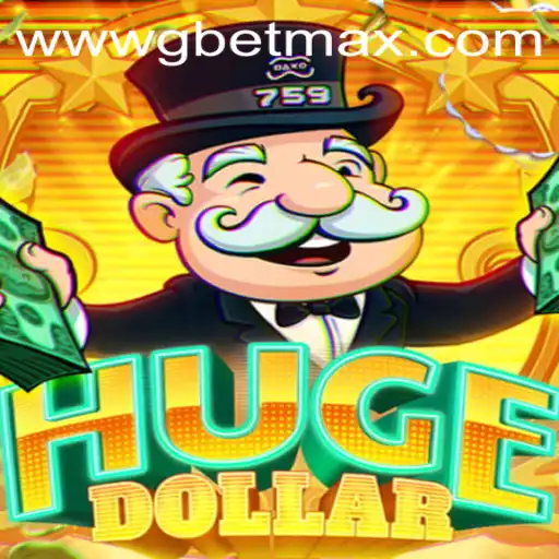 Exploring the Exciting World of HugeDollar: Unleashing the Potential with GBET Max